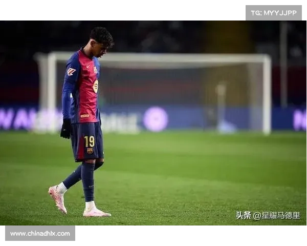 巴萨欧冠西甲接连失利核心亚马尔再度受伤球队陷入重重危机